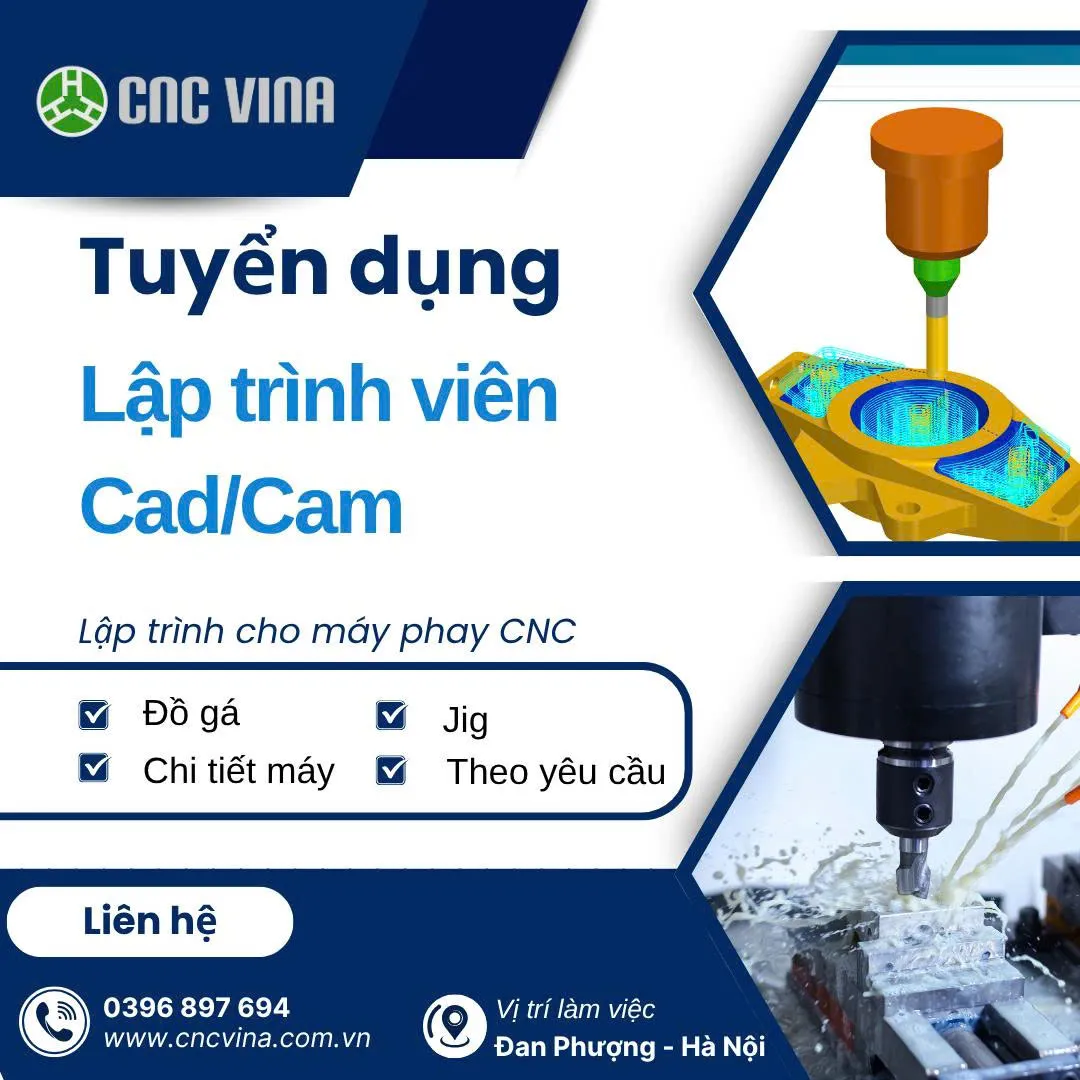 CNC VINA tuyen dung lap trinh vien CAD CAM
